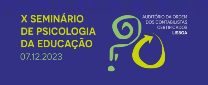 X Seminário de Psicologia da Educação, 7 de dezembro 2023